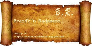 Brezán Radamesz névjegykártya